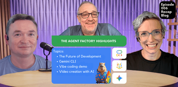 Hero Image Agent Factory Ep6 recap 1.max 600x600 1